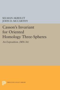 cover of the book Casson’s invariant for oriented homology 3-spheres : an exposition.