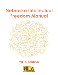 cover of the book Nebraska Intellectual Freedom Manual