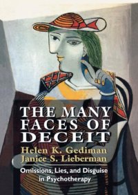 cover of the book The Many Faces of Deceit: Omissions, Lies, and Disguise in Psychotherapy