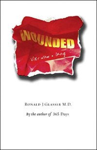 cover of the book Wounded: Vietnam to Iraq