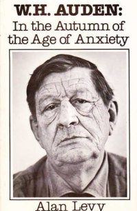 cover of the book W.H. Auden: In the Autumn of the Age of Anxiety