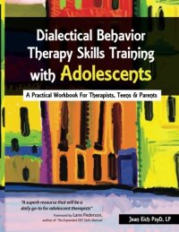 cover of the book Dialectical Behavior Therapy Skills Training with Adolescents