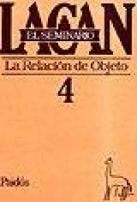 cover of the book El Seminario de Jacques Lacan: La Relacion de Objeto