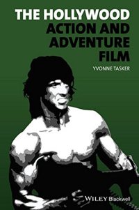 cover of the book The Hollywood Action and Adventure Film