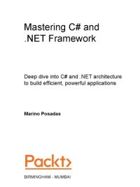 cover of the book Mastering C# and .NET Framework