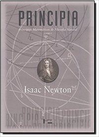 cover of the book Principia: Princípios Matemáticos de Filosofia Natural