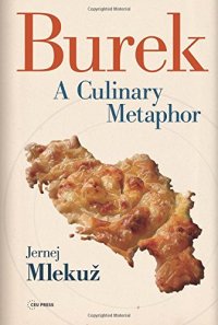 cover of the book Burek: A Culinary Metaphor