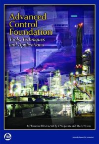 cover of the book Advanced Control Foundation: Tools, Techniques and Applications