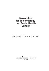 cover of the book Biostatistics for Epidemiology and Public Health using R