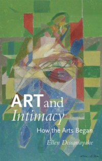 cover of the book Art and Intimacy: How the Arts Began