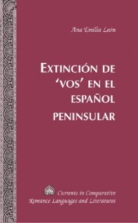 cover of the book Extinción de ‘vos’ en el español peninsular