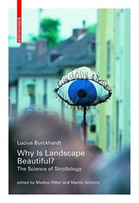 cover of the book Why is Landscape Beautiful?: The Science of Strollology