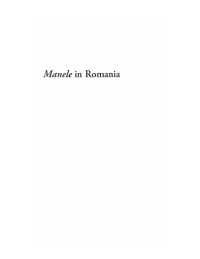 cover of the book Manele in Romania. Cultural Expression and Social Meaning in Balkan Popular Music