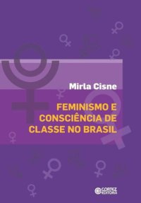 cover of the book Feminismo e consciência de classes no Brasil