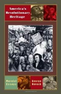 cover of the book America’s Revolutionary Heritage. Marxist Essays