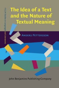 cover of the book The Idea of a Text and the Nature of Textual Meaning