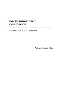 cover of the book Calcul Formel pour l’Agrégation [Lecture notes]