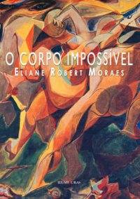 cover of the book O corpo impossível