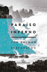 cover of the book Paraíso e inferno