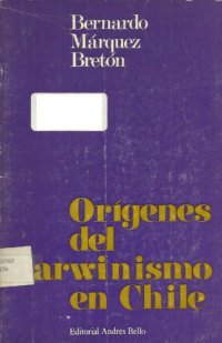 cover of the book Orígenes del Darwinismo en Chile