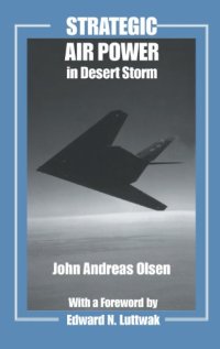 cover of the book Strategic Air Power in Desert Storm