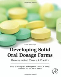 cover of the book Developing Solid Oral Dosage Forms: Pharmaceutical Theory and Practice