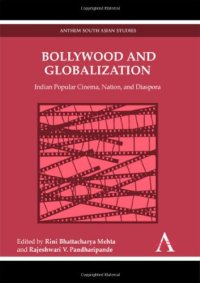 cover of the book Bollywood and Globalization: Indian Popular Cinema, Nation, and Diaspora (eds.)