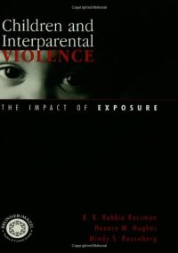 cover of the book Children and Interparental Violence: The Impact of Exposure