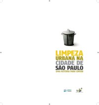 cover of the book A Limpeza Urbana na Cidade de São Paulo: uma história para contar