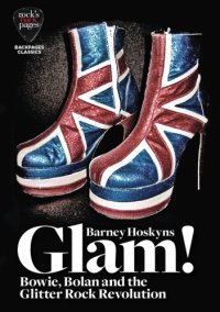 cover of the book Glam!: Bowie, Bolan and the Glitter Rock Revolution