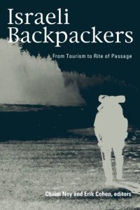 cover of the book Israeli Backpackers: A View From Afar