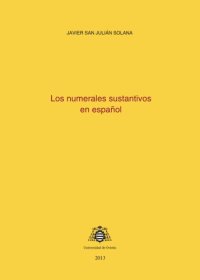 cover of the book Los numerales sustantivos en espanol