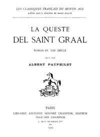 cover of the book La Queste del Saint Graal, roman du XIIIe siècle