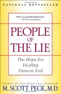 cover of the book People of the Lie: The Hope for Healing Human Evil