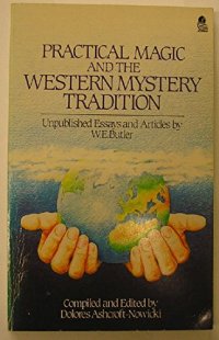 cover of the book Practical Magic and the Western Mystery Tradition