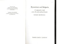 cover of the book Byzantium and Bulgaria: a comparative study across the medieval frontier