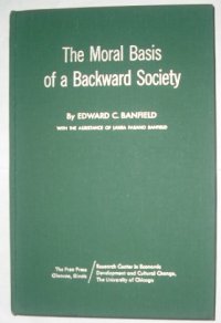 cover of the book The Moral Basis of a Backward Society