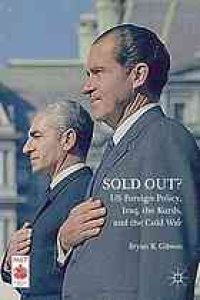 cover of the book Sold out? US foreign policy, Iraq, the Kurds, and the Cold War