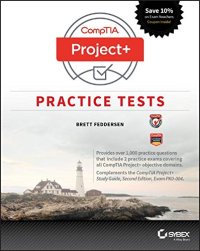 cover of the book CompTIA Project+ Practice Tests: Exam PK0-004