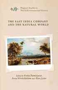 cover of the book The East India Company and the natural world