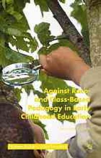 cover of the book Against Race- and Class-Based Pedagogy in Early Childhood Education.