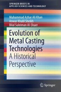 cover of the book Evolution of Metal Casting Technologies: A Historical Perspective