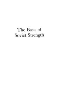 cover of the book The basis of Soviet strength