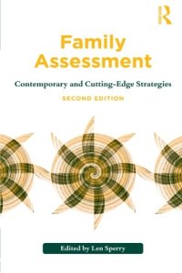 cover of the book Family Assessment: Contemporary and Cutting-Edge Strategies