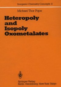 cover of the book Heteropoly and Isopoly Oxometalates: Inorganic Chemistry Concepts