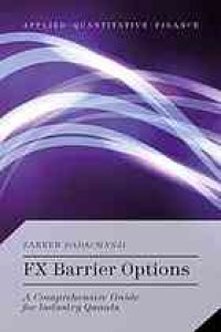 cover of the book FX barrier options : a comprehensive guide for industry quants