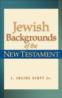 cover of the book Jewish Backgrounds of the New Testament