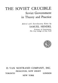 cover of the book The Soviet Crucible: Soviet Government in Theory and Practice