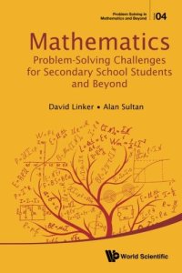 cover of the book Mathematics Problem-Solving Challenges for Secondary School Students and Beyond