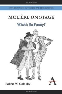 cover of the book Molière on Stage: What’s So Funny?